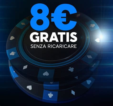 Poker Gratis Bonus Senza Deposito