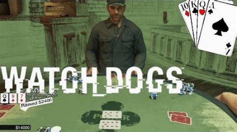 Poker Watch Dogs Wikia
