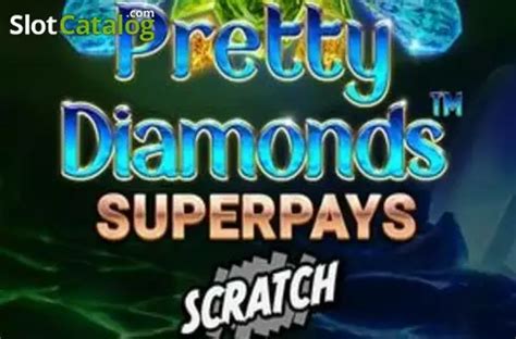 Pretty Diamonds Scratch Slot Gratis