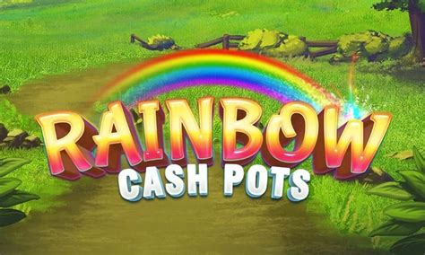 Rainbow Cash Pots Betway