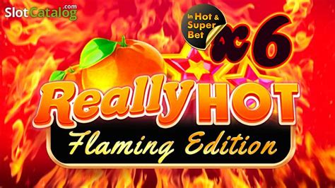 Really Hot Flaming Ediiton Slot - Play Online