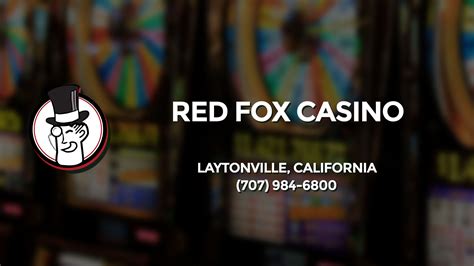 Red Fox Casino Laytonville Ca