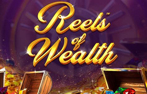 Reels Of Wealth Bet365