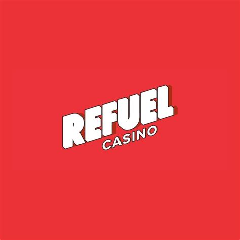 Refuel Casino Download