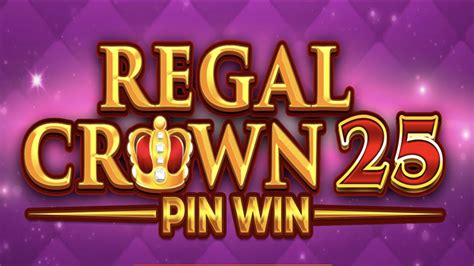 Regal Crown 25 Betano