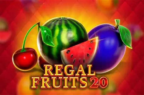 Regal Fruits 20 Novibet