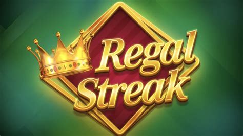 Regal Streak Betano