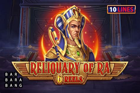 Reliquary Of Ra 6 Reels 1xbet