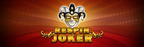 Respin Joker Slot Gratis