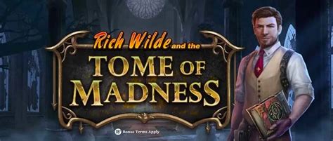 Rich Wilde And The Tome Of Madness Betano