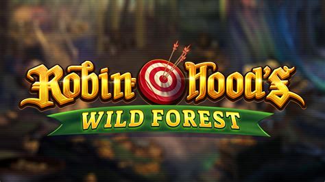 Robin Hood Wild Forest Slot Gratis