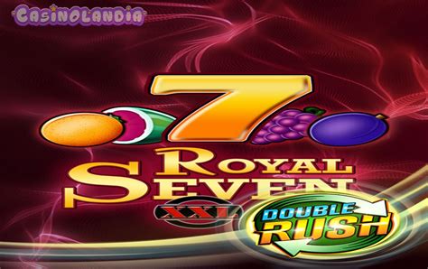Royal Seven Xxl Double Rush Betano