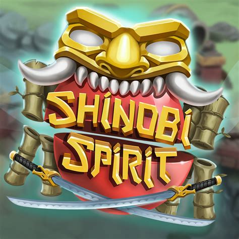 Shinobi Spirit Bwin