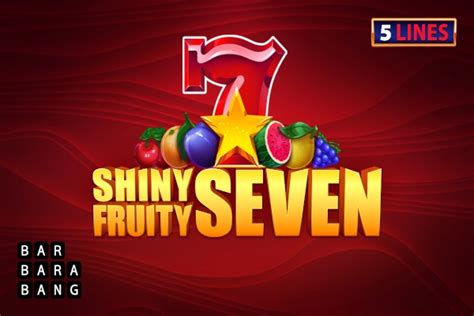 Shiny Fruity Seven 5 Lines Pokerstars