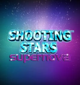 Shooting Stars Supernova Betfair