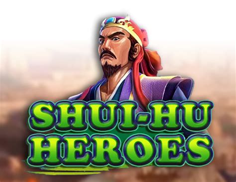 Shui Hu Heroes Betway