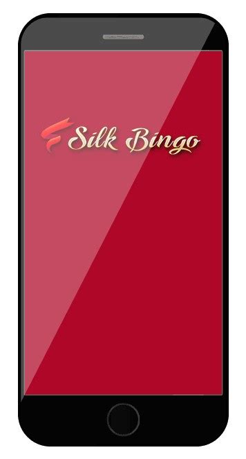 Silk Bingo Casino Mobile