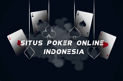 Situs Poker Online Terbaru