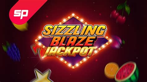 Sizzling Blaze Jackpot Blaze