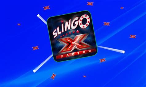 Slingo X Factor Netbet
