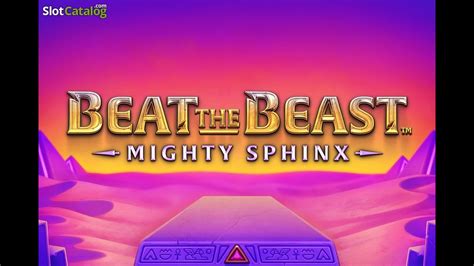 Slot Beat The Beast Mighty Sphinx