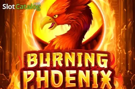 Slot Burning Phoenix