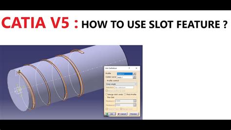 Slot Catia