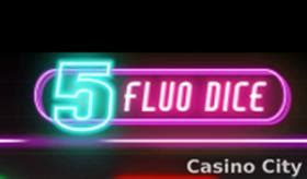 Slot Fluo Dice 5