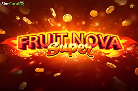 Slot Fruit Nova Super