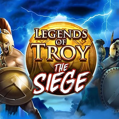 Slot Legends Of Troy The Siege