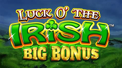 Slot Luck O The Irish Big Bonus