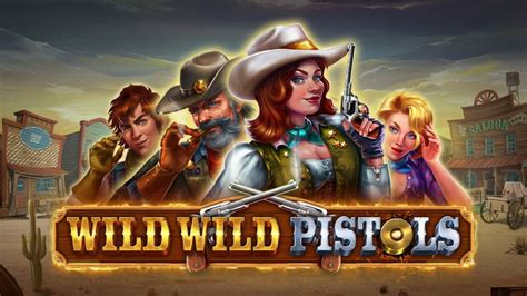 Slot Wild Wild Pistols