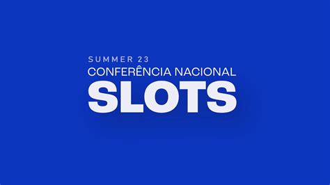 Slots De Conferencia