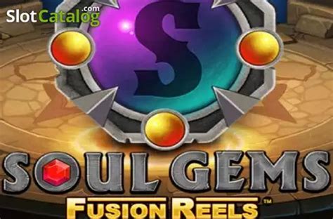 Soul Gems Fusion Reels Slot - Play Online