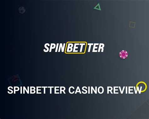 Spinbetter Casino Online