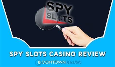 Spy Slots Casino Review