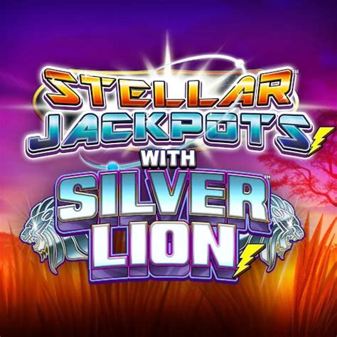 Stellar Jackpots With Silver Lion 888 Casino