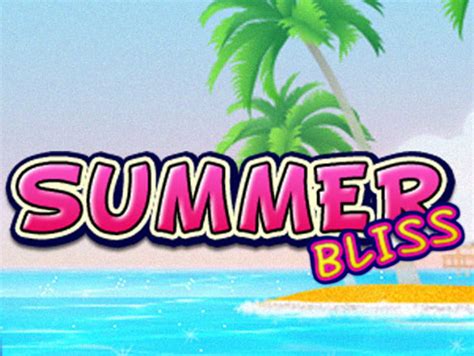 Summer Bliss Bwin