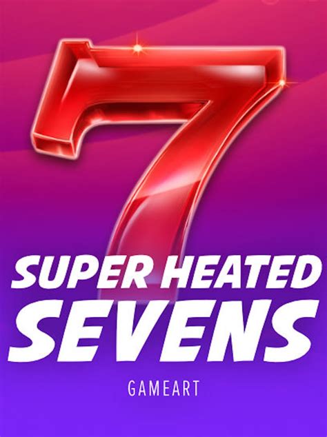 Super Heated Sevens Sportingbet