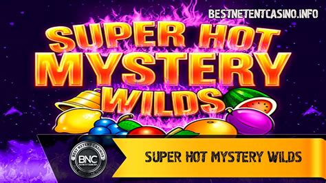 Super Hot Mystery Wilds Bodog