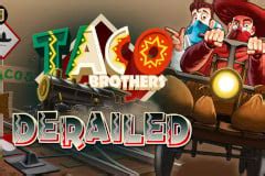Taco Brothers Derailed Slot - Play Online