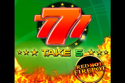 Take 5 Red Hot Firepot Slot - Play Online