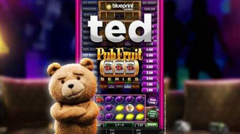 Ted Pub Fruit Bodog