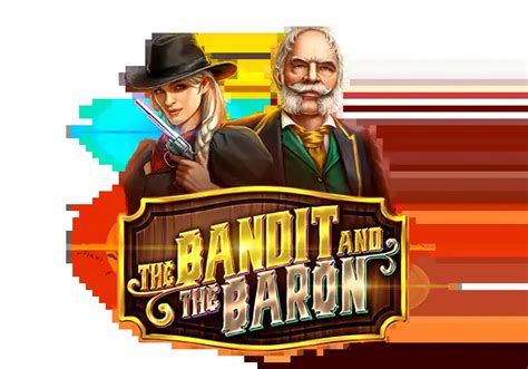 The Bandit And The Baron 1xbet