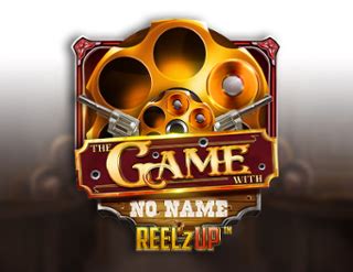 The Game With No Name Reelzup Betano