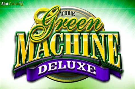 The Green Machine Deluxe Slot - Play Online