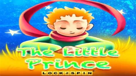 The Little Prince Lock 2 Spin Betsul