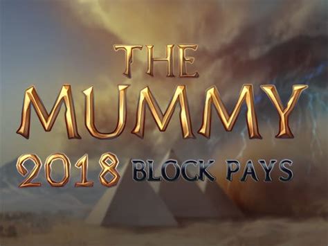 The Mummy 2018 Block Pays Sportingbet
