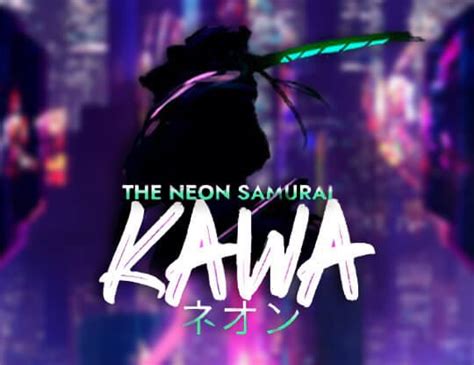 The Neon Samurai Kawa Bet365