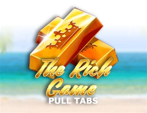 The Rich Game Pull Tabs 1xbet